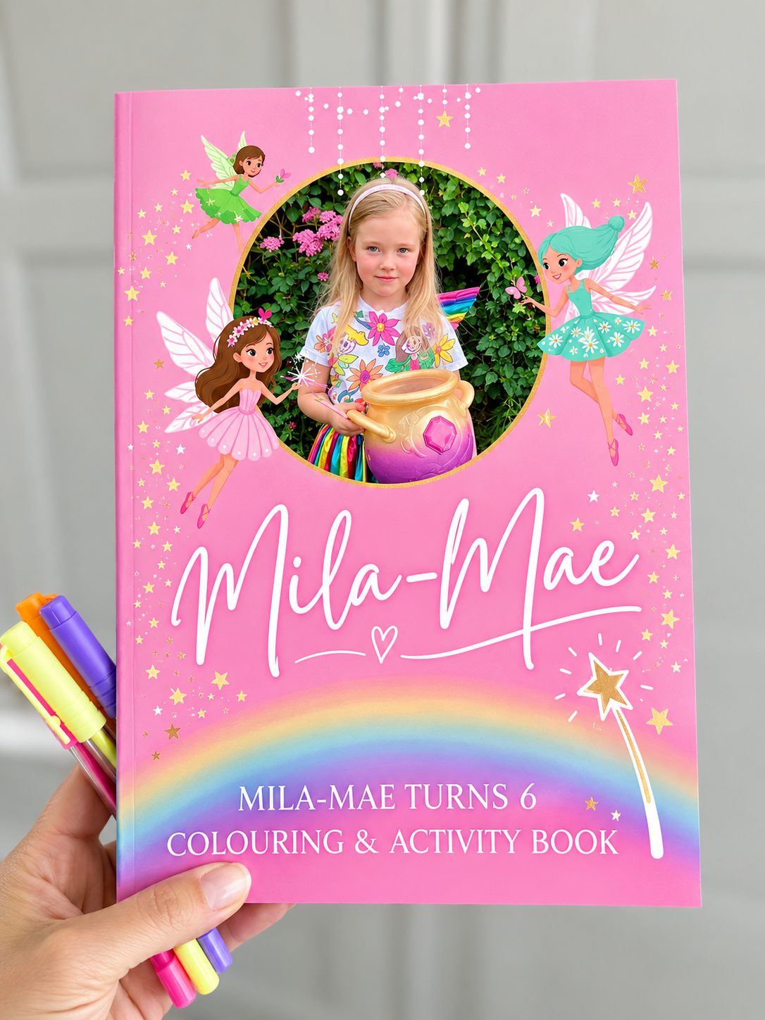 Mila-Mae turns 6 fairy colouring and activity book cover with photo