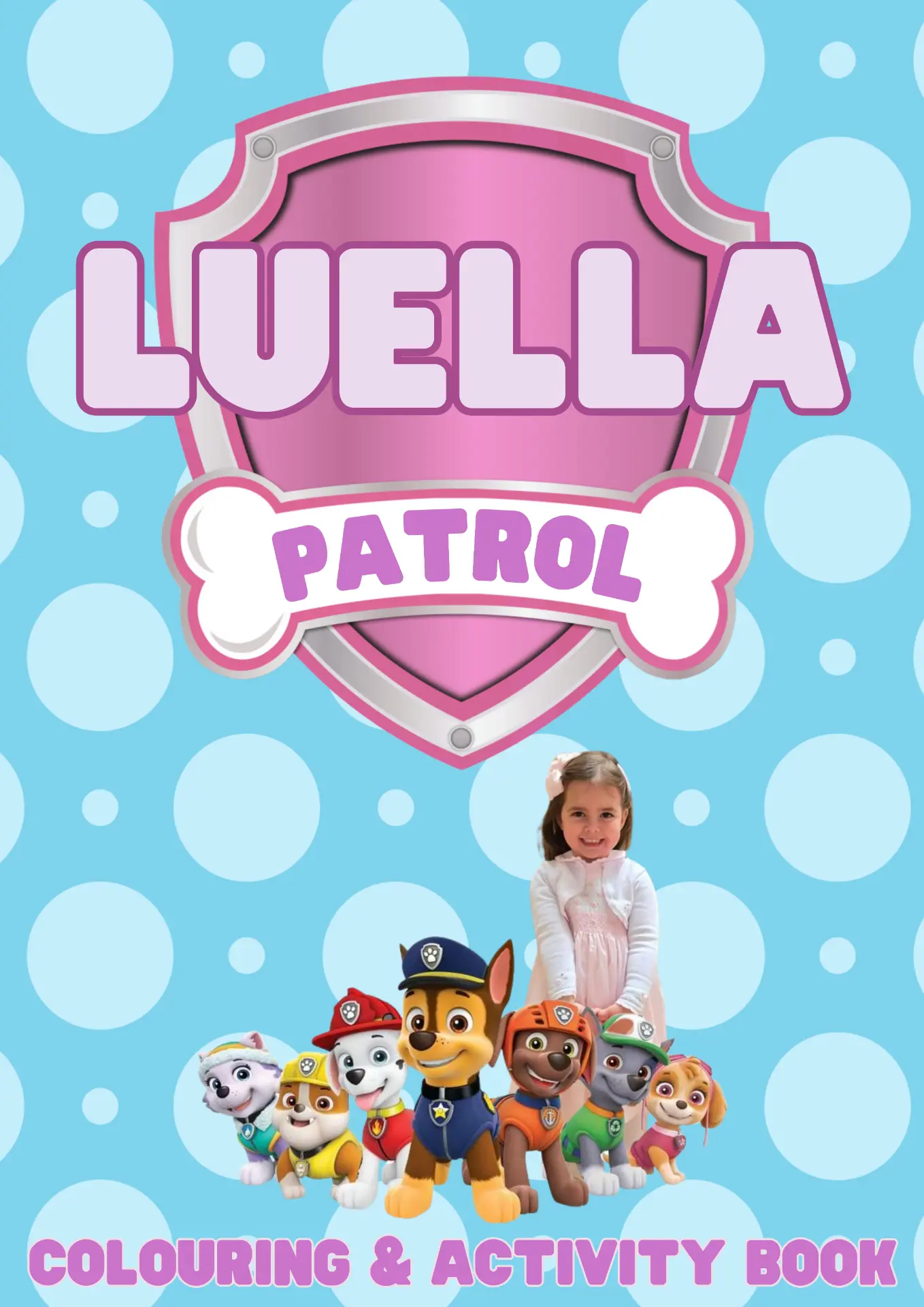 Luella Patrol colouring and activity book cover with photo